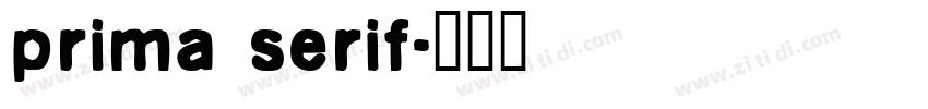 prima serif字体转换